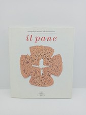 Il pane - Antropologia e