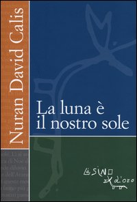 Luna il nostro - la, e'