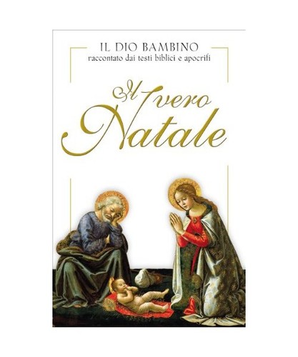 Vero natale dio bambino - il,