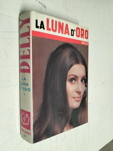 Romanzi della rosa delly - romanzi, 61-