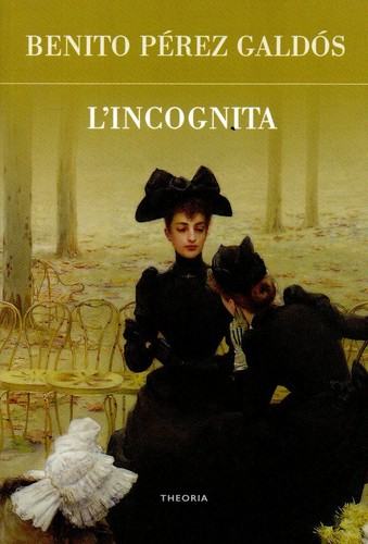 Incognita benito pérez - benito,