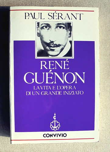 Paul serant rene guenon - paul, la