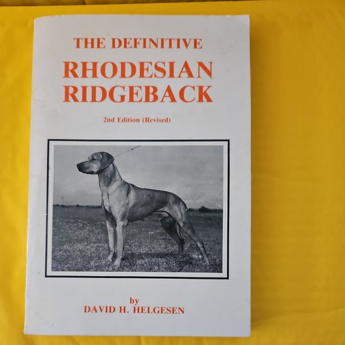 The definitive rhodesian - the,