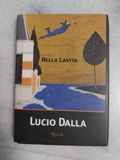 LUCIO DALLA LIBRO - BELLA LAVITA - PRIMA EDIZIONE