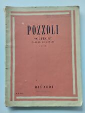 Pozzoli,solfeggi parlati e cantati 1°corso-Ricordi ed.-