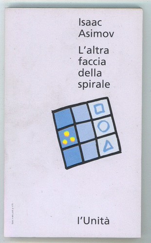 Asimov isaac altra faccia - asimov, l'altra