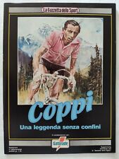 FAUSTO COPPI UNA LEGGENDA SENZA CONFINI GAZZETTA DELLO SPORT