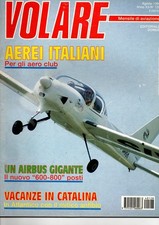 VOLARE rivista mensile di aviazione Anno  XII- n.128 Agosto 1994 AIRBUS