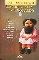 La bicicletta di Leonardo Taibo II Paco Ignacio