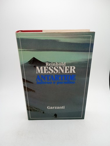 Antartide reinhold messner - reinhold,