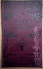 DIZIONARI DELLA PROCEDURA CIVILE  1906-1907/CODICE PENALE-Hoepli 1971-3Volumi-