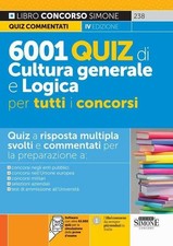 Libro - 6001 Quiz Di Cultura Generale E Logica Per Tutti I Concorsi. Con Softwar