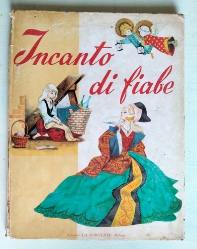 Incanto fiabe libro - incanto,