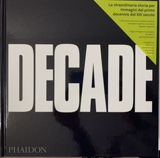DECADE storia per immagini del