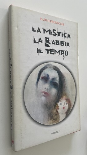 Mistica rabbia il tempo - la,
