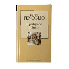 Beppe Fenoglio - IL PARTIGIANO JOHNNY