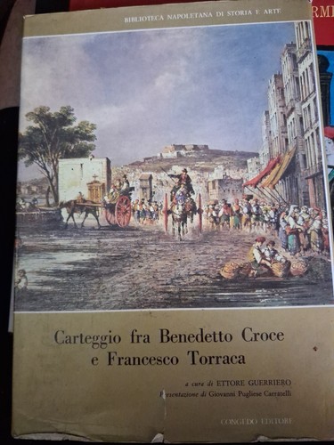 Carteggio fra benedetto croce - carteggio,