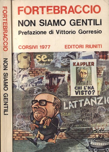 Non siamo gentili corsivi 1977 - siamo,