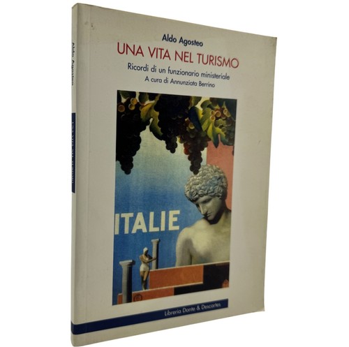 Una vita nel turismo - , aldo