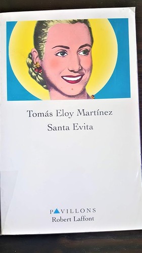 Santa evita eloy martinez - santa,