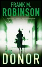 The Donor by Robinson, Frank