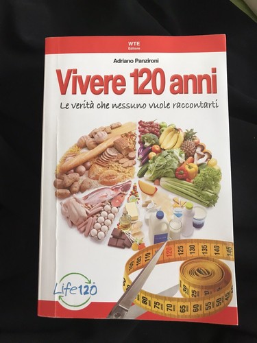 Vivere 120 anni - ., verità