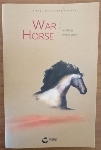 War horse michael - morpurgo, la