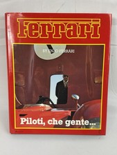 Ferrari - Piloti, che gente