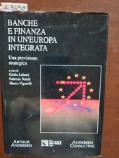 Banca e finanza in un' Europa