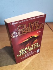 SALTO NEL BUIO - Clive Cussler "Avventura Dirk Pitt" - Teadue 862 - Anno 2001