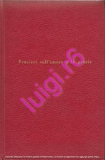 PENSIERI SULL'AMORE E LA GRAZIA - Henri Caffarel - Istituto La Casa - 1963
