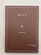 Catalogo Asta Numismatica Ranieri Bologna n. 9 - 22 Maggio 2016