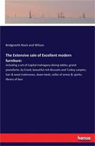 The extensive sale - the, of