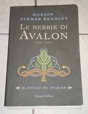 Marion Zimmer Bradley "LE NEBBIE DI AVALON" HarperCollins (Ciclo di Avalon 1)