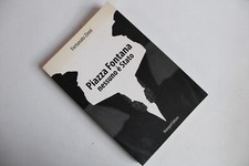 L68-FORTUNATO ZINNI-PIAZZA FONTANA-NESSUNO E'STATO'-TERRORISMO STRAGE MILANO