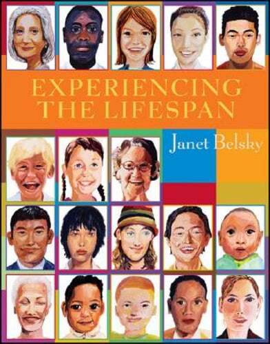 Experiencing the lifespan - experiencing,
