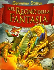 Geronimo Stilton, NEL REGNO DELLA FANTASIA