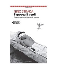 Pappagalli verdi. Cronache di