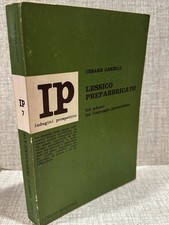 LESSICO PREFABBRICATO Cesare Garelli ed Longo