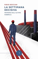 settimana decisiva memorie