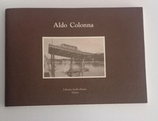 M. Miraglia - ALDO COLONNA - Fotografo - Araba Fenice Libri & Arte