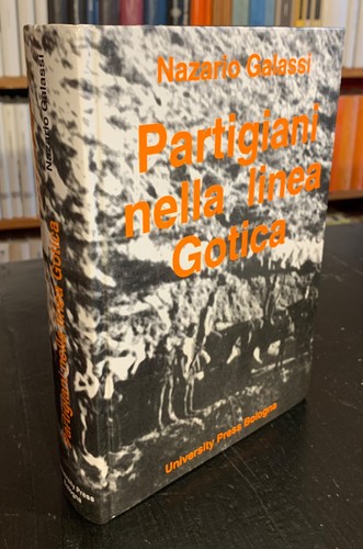 Nazario galassi partigiani - galassi,