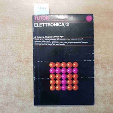 ELETTRONICA volume 2 HUGHES PIPE 1967 SISTEMA TUTOR VALLECCHI