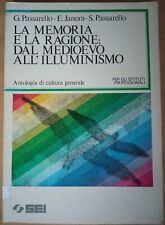 MEMORIA RAGIONE: MEDIOEVO ILLUMINISMO. 1982, JANORA-PASSARELLO / SEI