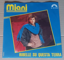 Vinile 45 giri MIANI - Ribelle su questa terra 1986 Vg/Vg+