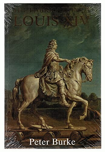 The fabrication louis xiv - of,