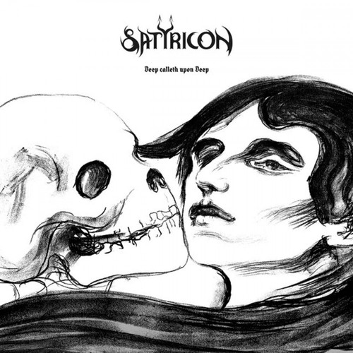 Satyricon deep calleth upon - -,
