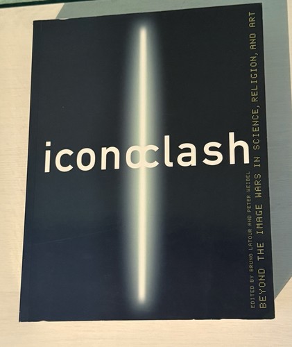 Iconoclash oltre guerre - iconoclash:, le