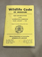 1969 Wildlife Code of MIssouri