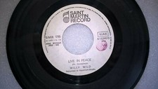 45 GIRI 7'' J.B. WILLY WILD  Live in peace / May the rain fall over head